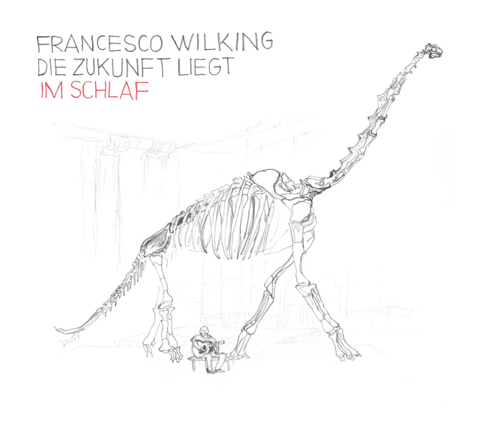 Francesco Wilking - Die Zukunft liegt im Schlaf (Limitierte LP)
