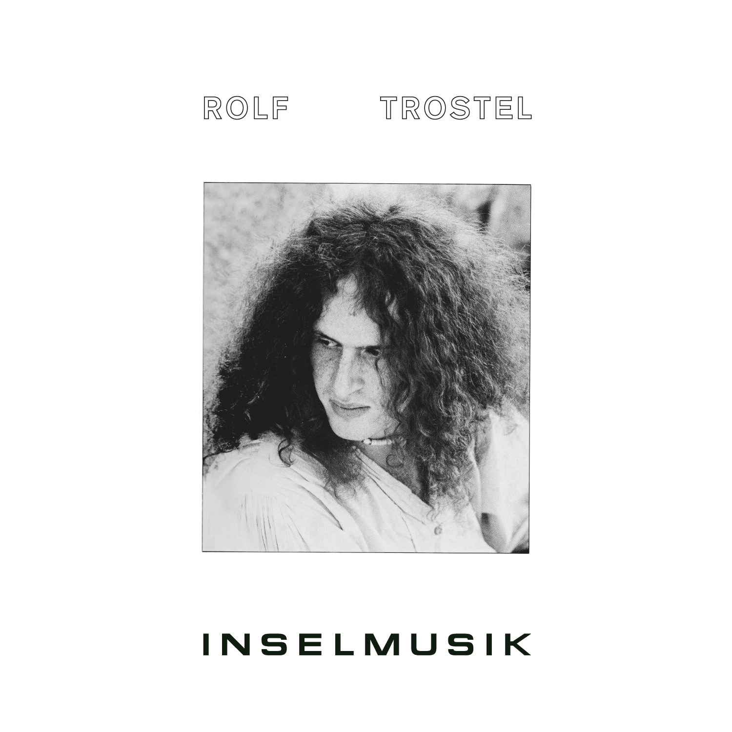 Rolf Trostel - Inselmusik