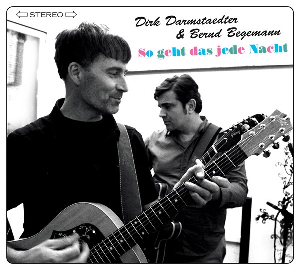 Dirk Darmstaedter & Bernd Begemann - So geht das jede Nacht (CD Digipak)
