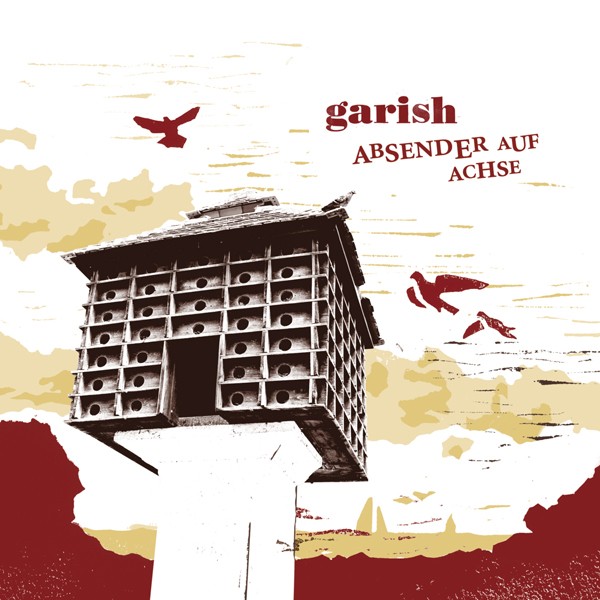 Garish - Absender auf Achse
