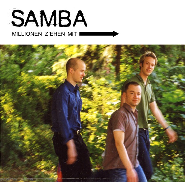 Samba - Millionen Ziehen Mit