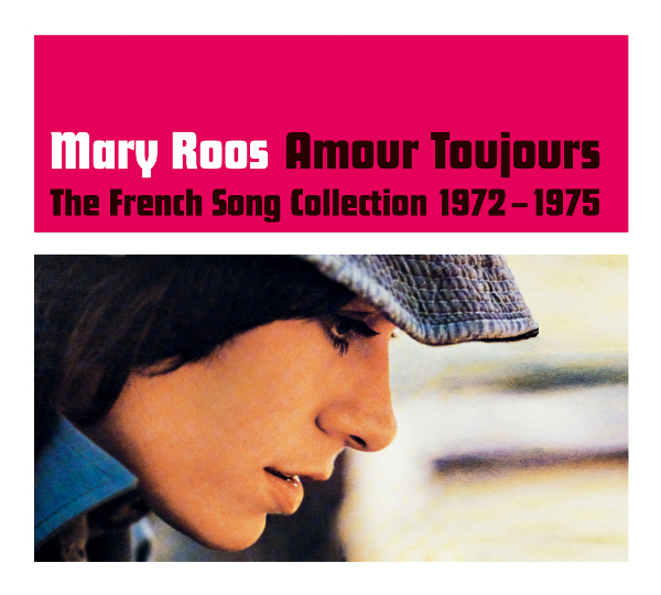Mary Roos - Amour Toujours