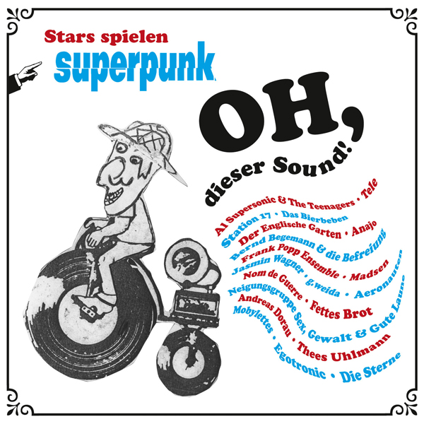Compilation - Oh dieser Sound - Stars spielen Superpunk!