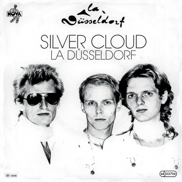 La Düsseldorf - Silver Cloud / La Düsseldorf. 7" Vinyl