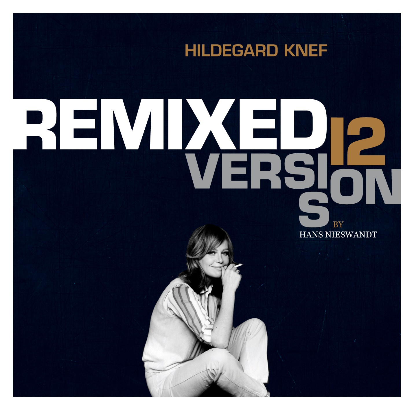 Hildegard Knef – Remixed 12 Versions by Hans Nieswandt