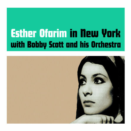 Esther Ofarim - In New York With Bobby Scott And His Orchestra
