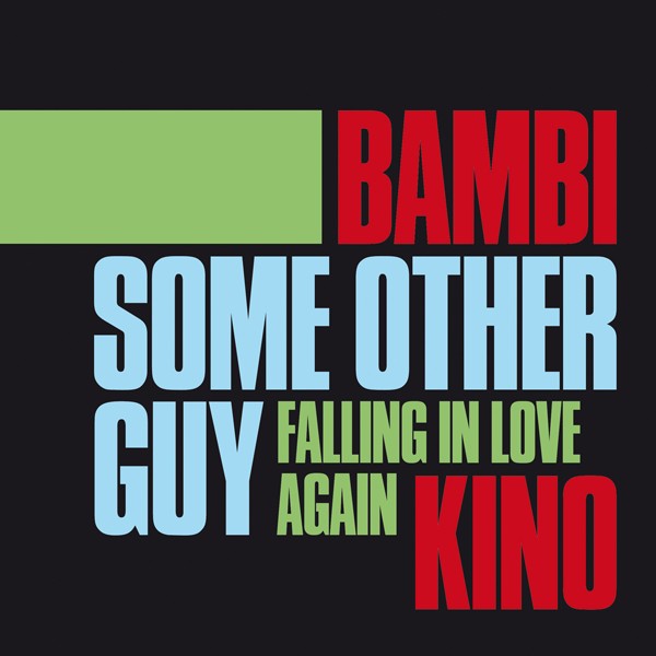 Bambi Kino - Some Other Guy/Falling In Love Again (7" Single)