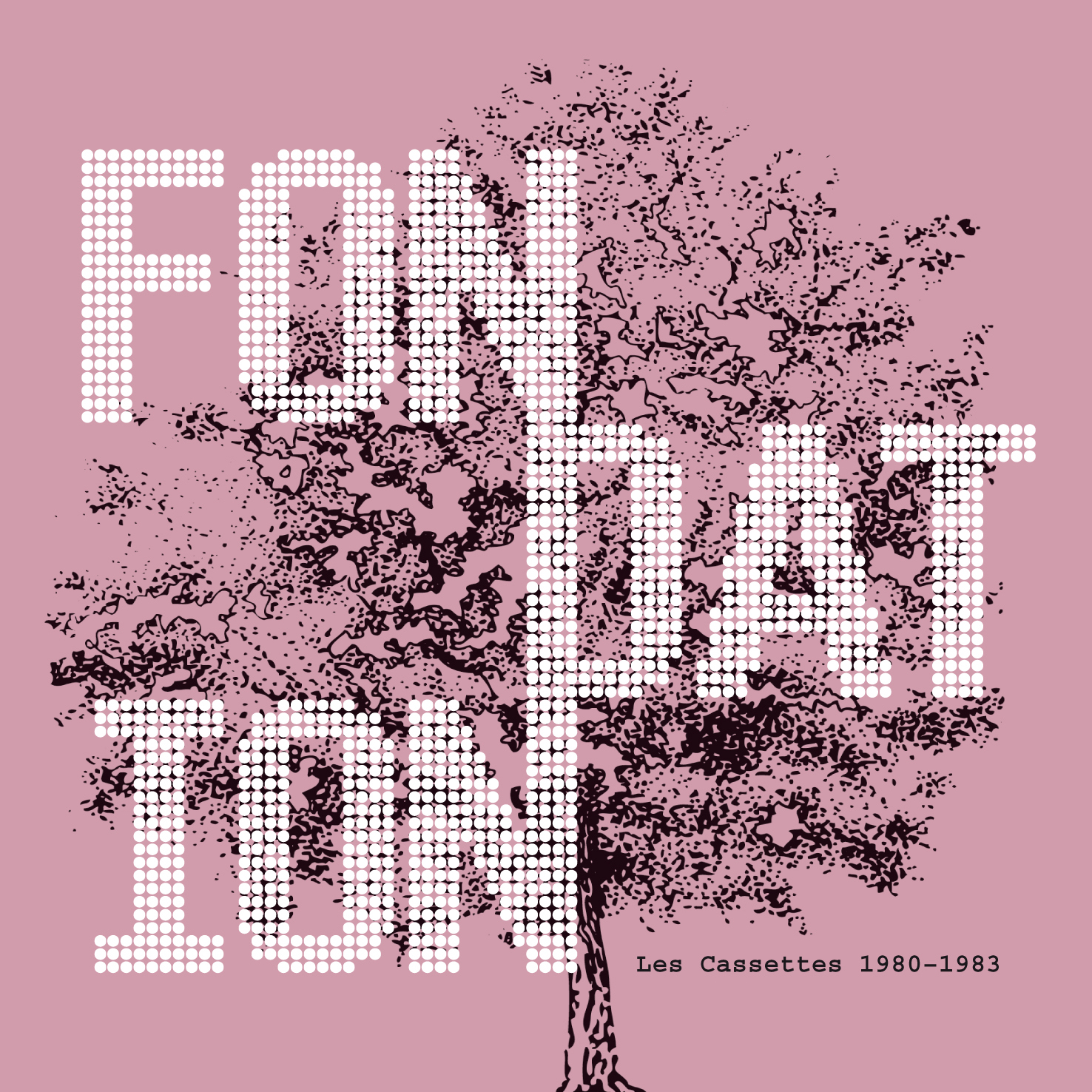 Fondation - Les Cassettes 1980—1983