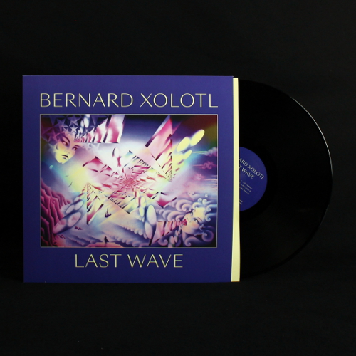 Bernard Xolotl - Last Wave
