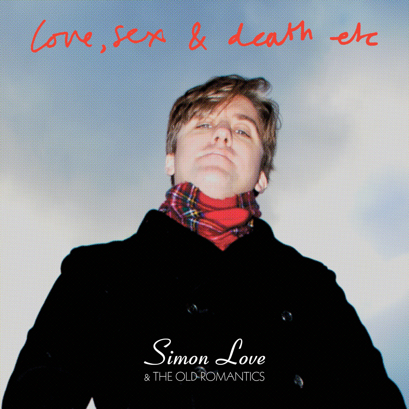 Simon Love – Love, Sex And Death Etc.