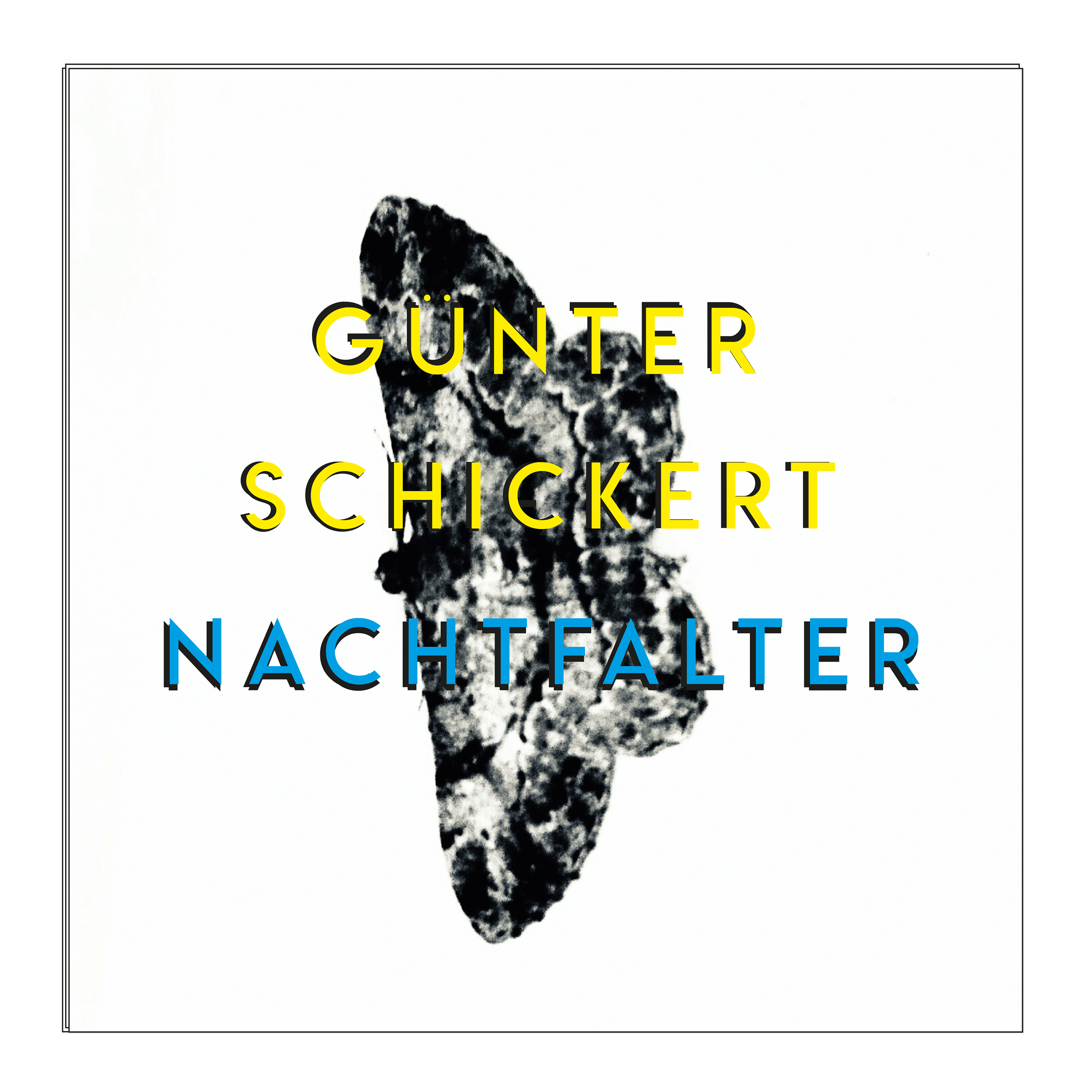 Günter Schickert - Nachtfalter