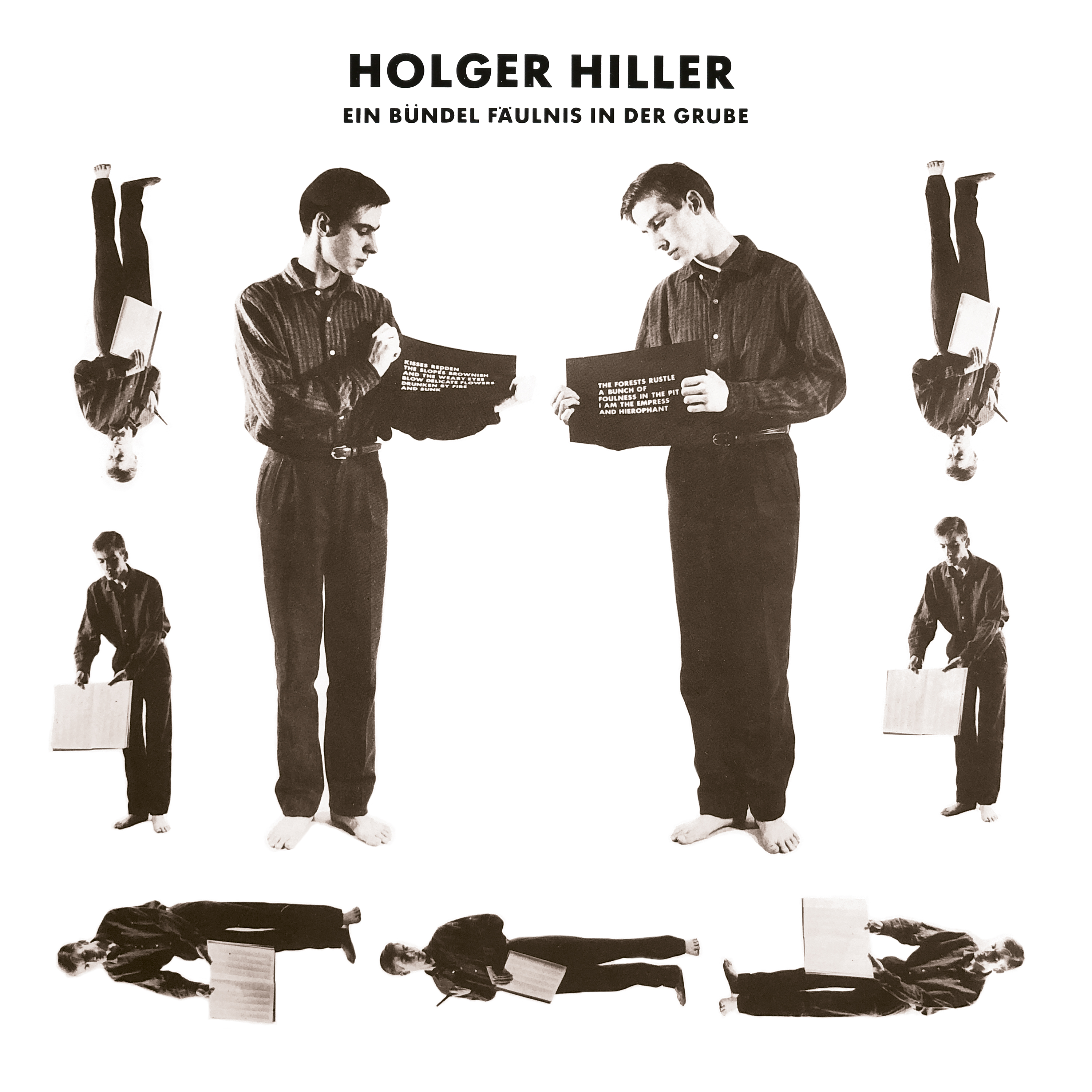 Holger Hiller - Ein Bündel Fäulnis in der Grube