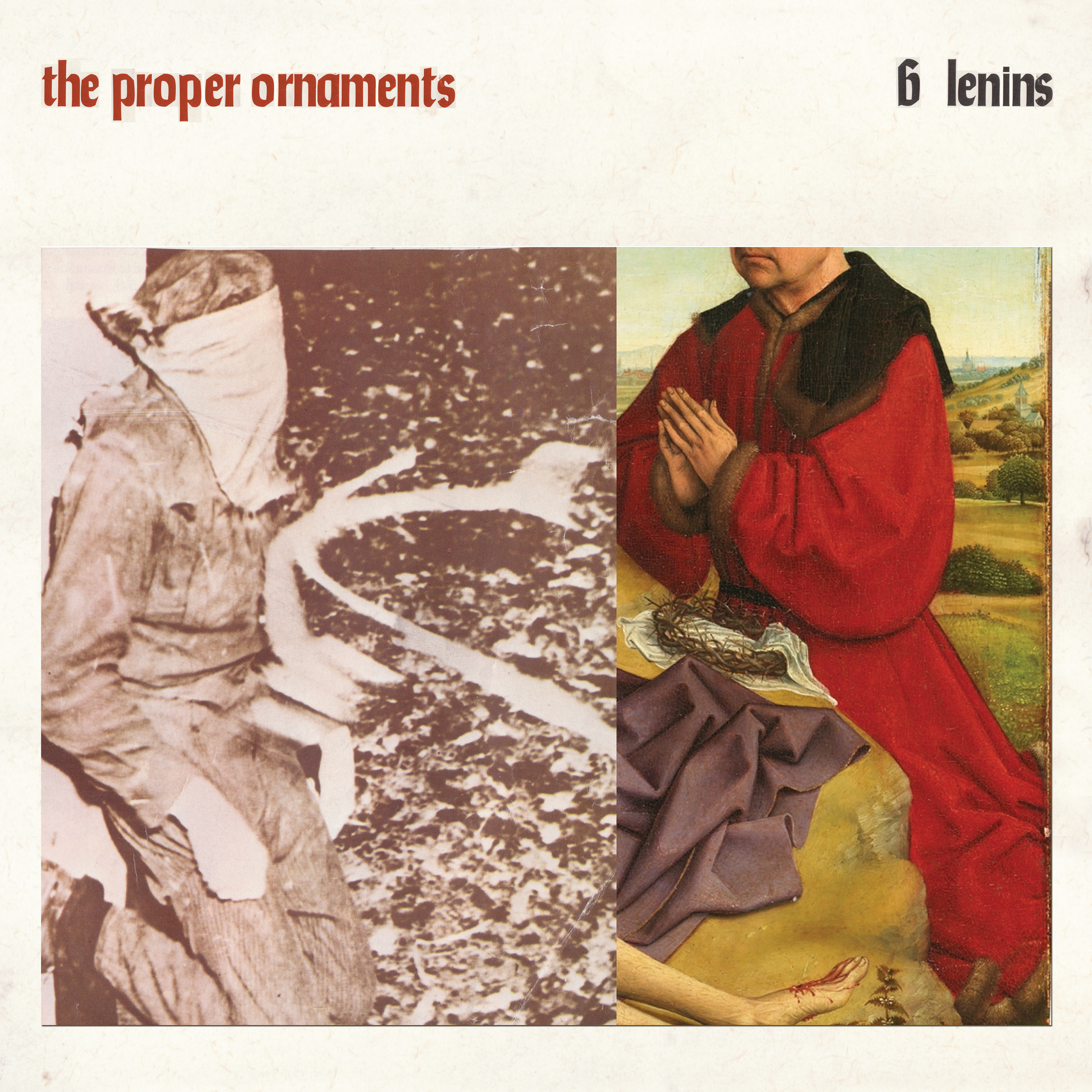 The Proper Ornaments - 6 Lenins