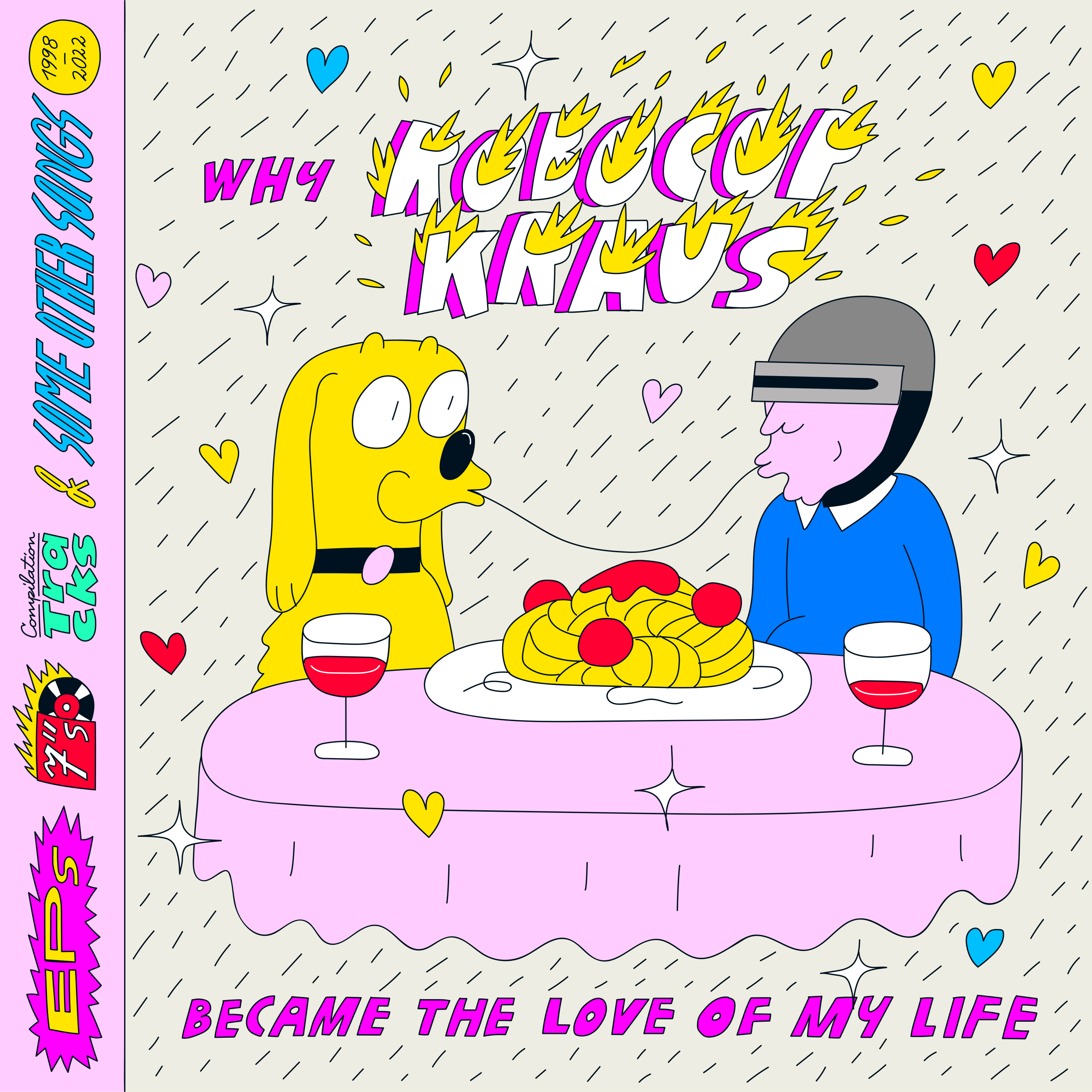 Robocop Kraus – Why Robocop Kraus became the love of my life
