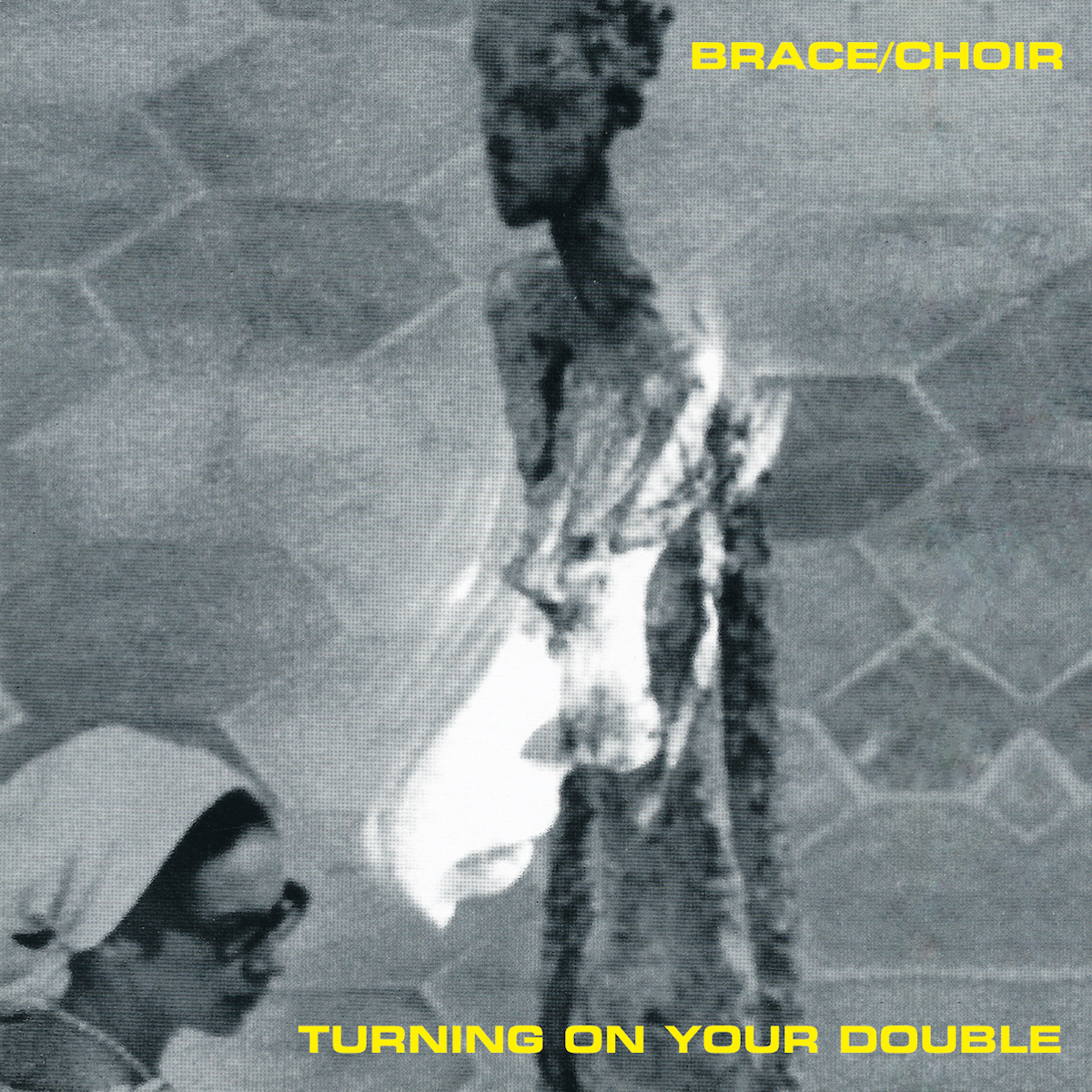 Brace/Choir - Turning On Your Double