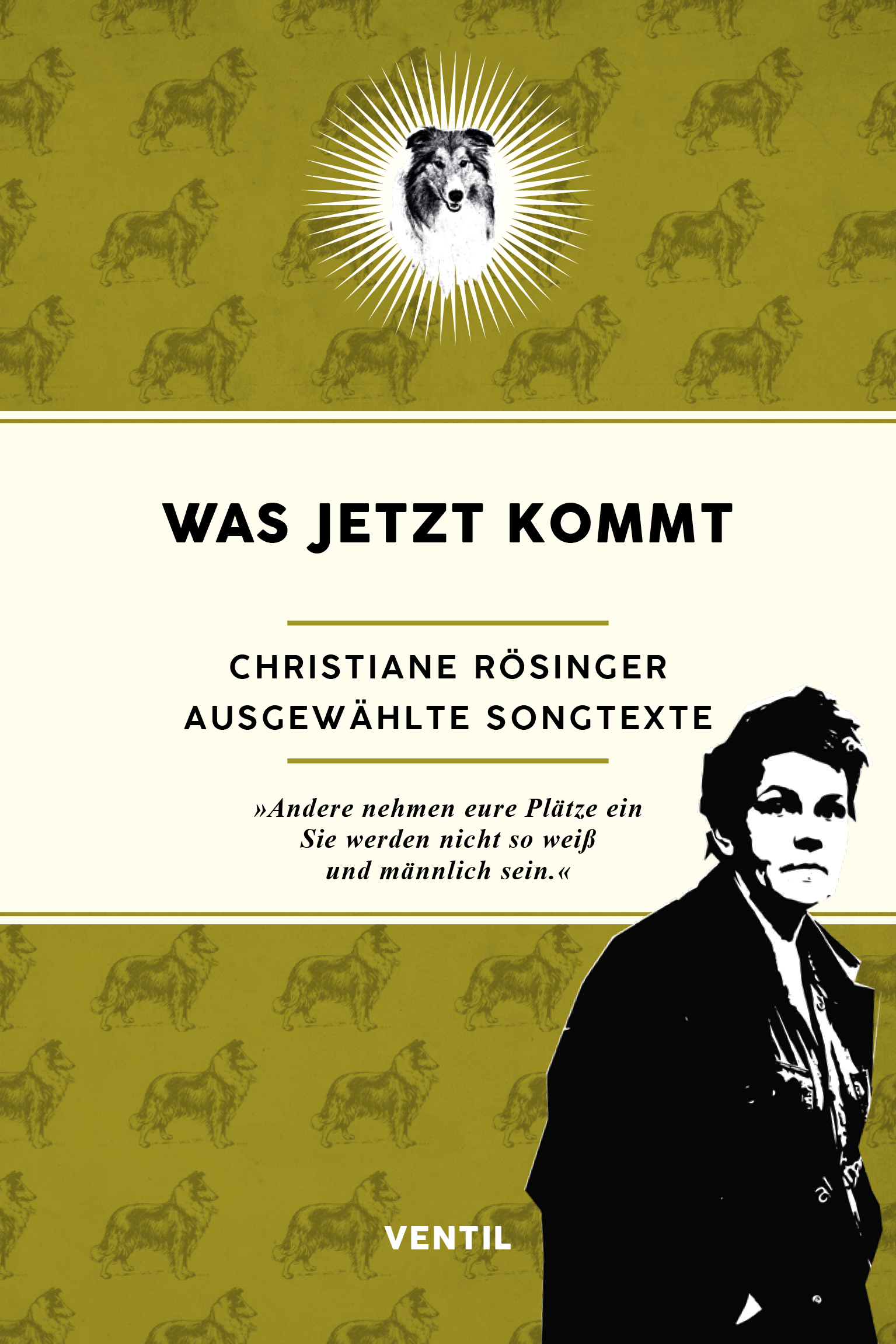 Was jetzt kommt – Ausgewählte Songtexte – Christiane Rösinger