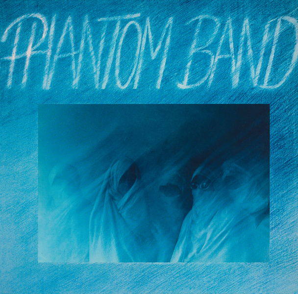 Phantom Band - Phantom Band 