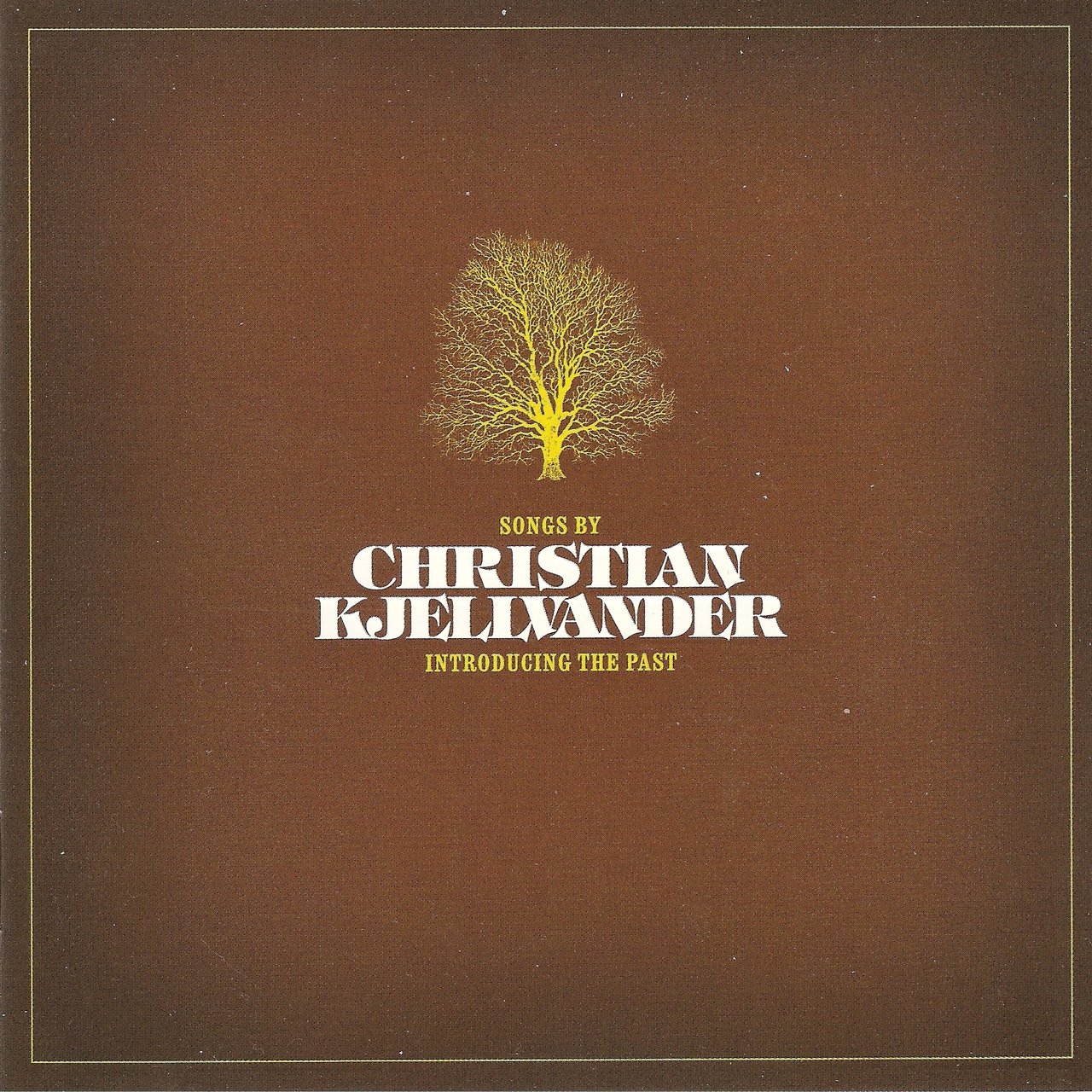 Christian Kjellvander - "Introducing the Past" Doppel-CD