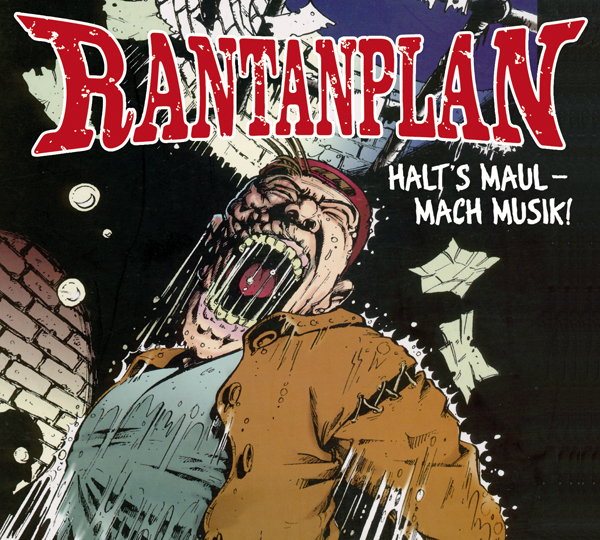 Rantanplan - Halt's Maul - Mach Musik! (CD Digipak)
