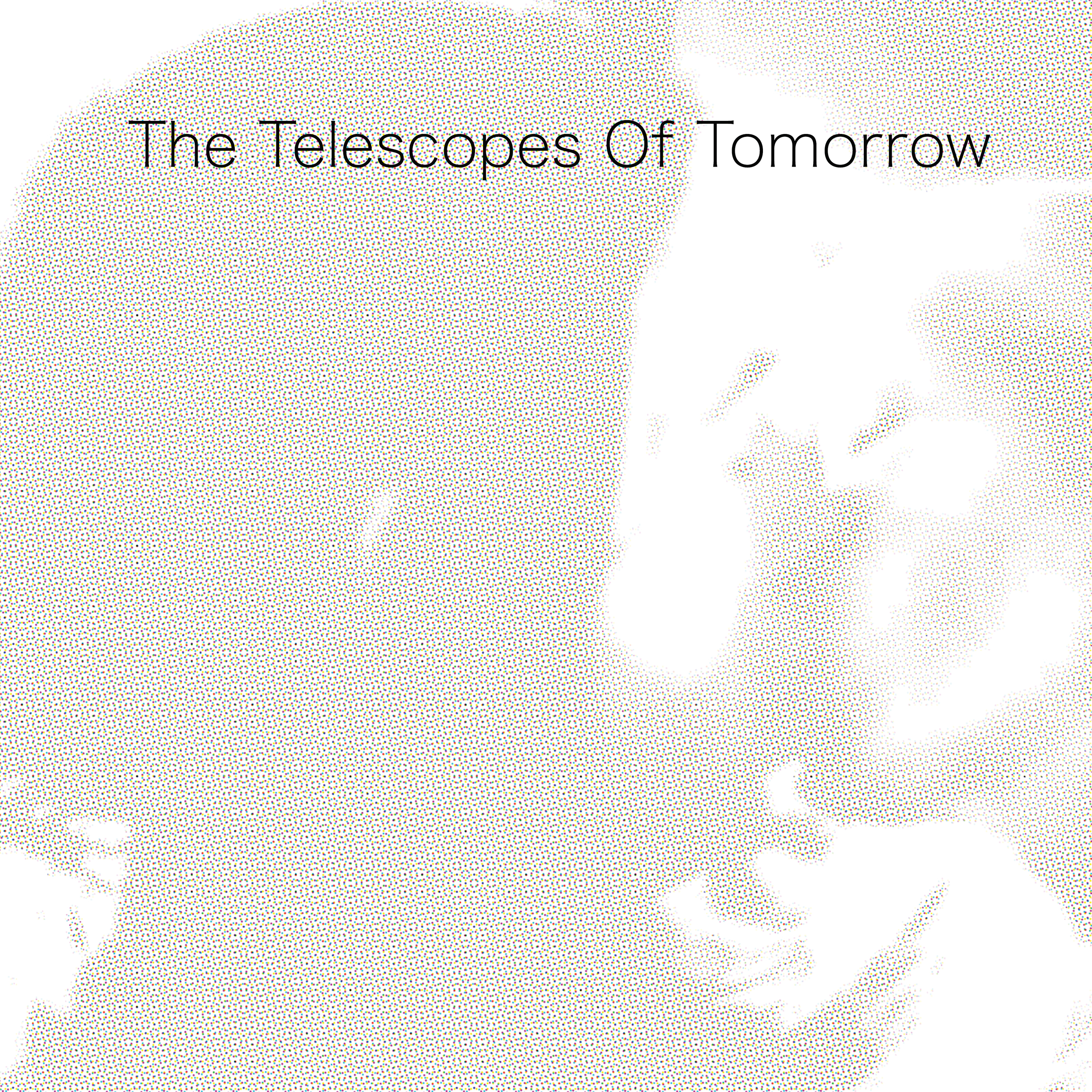 The Telescopes - Of Tomorrow